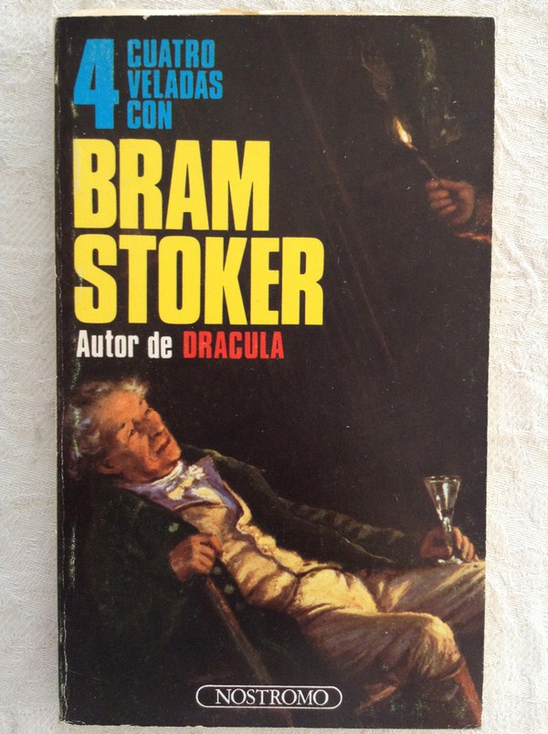 Cuatro veladas con Bram Stoker