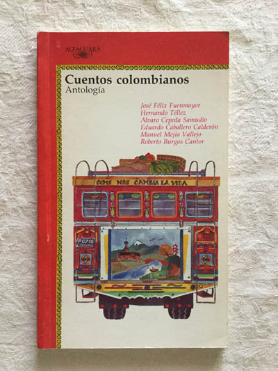 Cuentos colombianos. Antología
