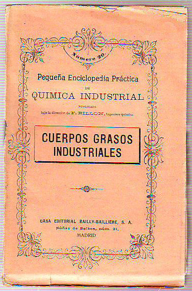 CUERPOS GRASOS INDUSTRIALES.