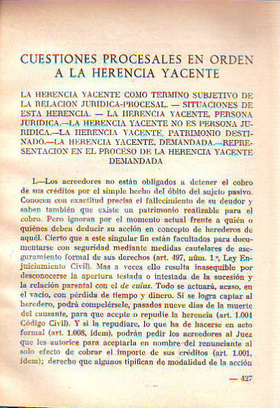 CUESTIONES PROCESALES EN ORDEN A LA HERENCIA YACENTE.