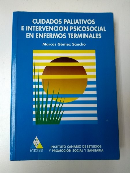Cuidados Paliativos e Intervencion Psicosocial en enfermos terminales