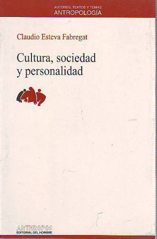 CULTURA, SOCIEDAD Y PERSONALIDAD.