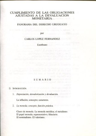 CUMPLIMIENTO DE LAS OBLIGACIONES AJUSTADAS A LA DEVALUACION MONETARIA. PANORAMA DEL DERECHO URUGUAYO.