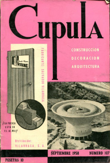 CUPULA Nº 107. REVISTA DE CONSTRUCCION, DECORACION, ARQUITECTURA