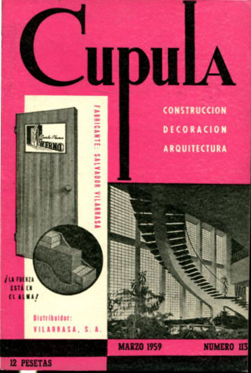 CUPULA Nº 113. REVISTA DE CONSTRUCCION, DECORACION, ARQUITECTURA