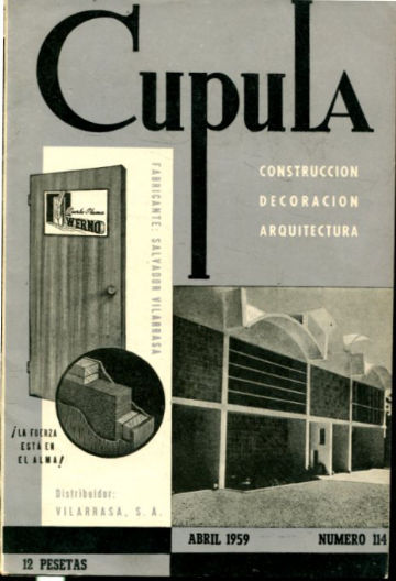 CUPULA Nº 114. REVISTA DE CONSTRUCCION, DECORACION, ARQUITECTURA