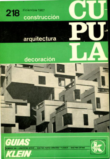 CUPULA Nº 218.  REVISTA DE CONSTRUCCION, DECORACION, ARQUITECTURA