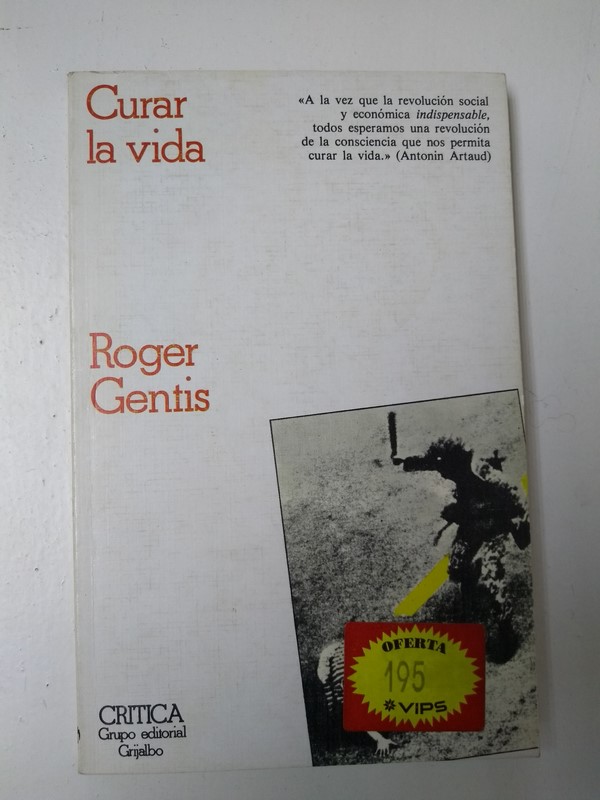 Curar la vida