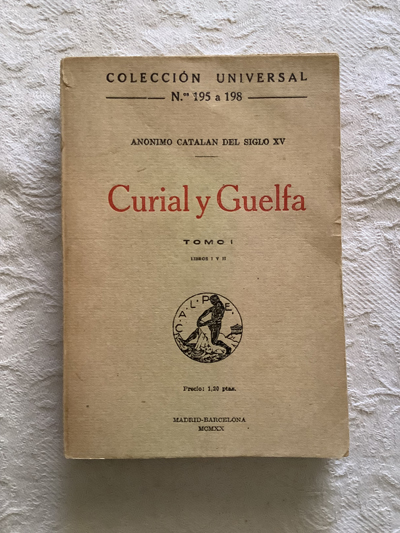 Curial y Guelfa (I)
