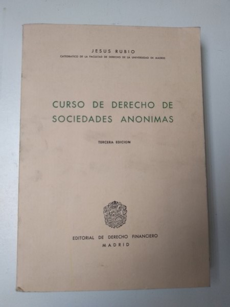 Curso de derecho de sociedad anonimas