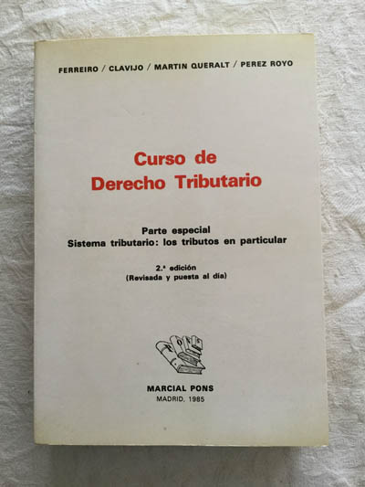 Curso de derecho tributario (Parte especial)