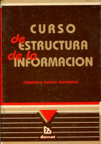 CURSO DE ESTRUCTURA DE LA INFORMACION.