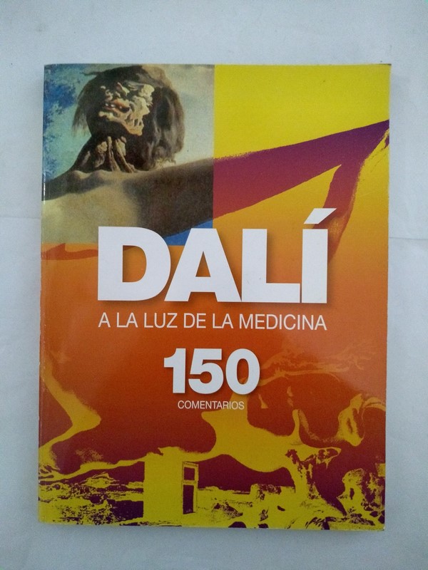 Dali a la luz de la medicina