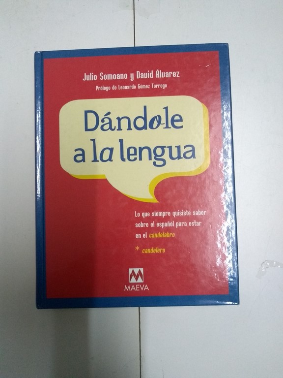 Dándole a la lengua