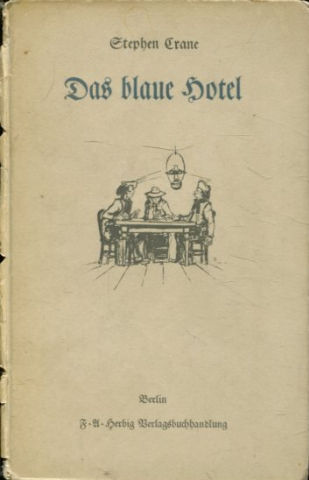 DAS BLAUE HOTEL.