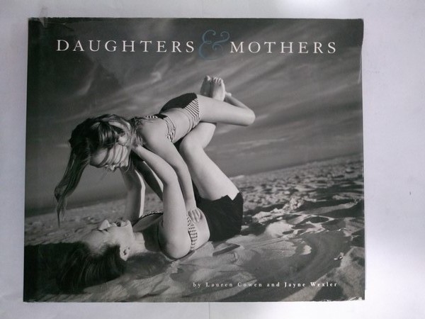 Daughters & Mothers