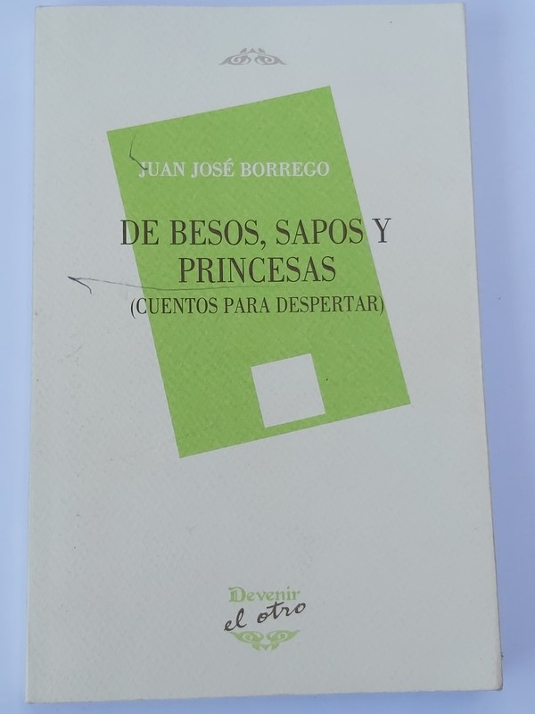 De besos, sapos y princesas