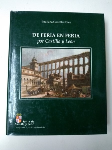 De Feria en feria por Castilla y Leon
