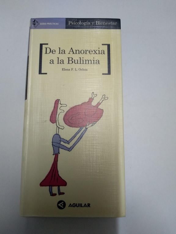 De la Anorexia a la Bulimia