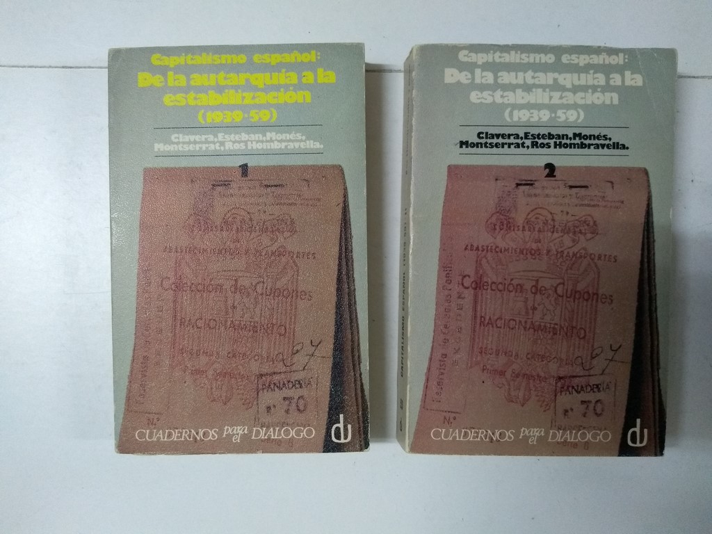 De la autarquía a la estabilización (1939-59), 2 tomos