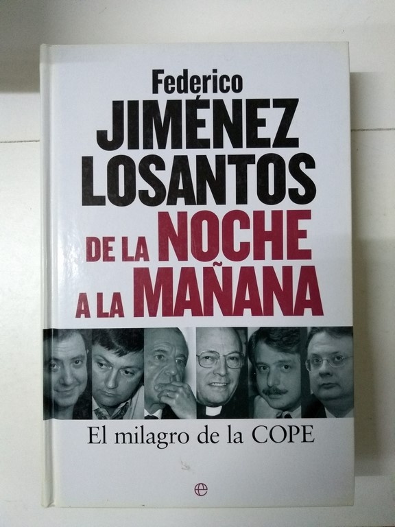 De la noche a la mañana
