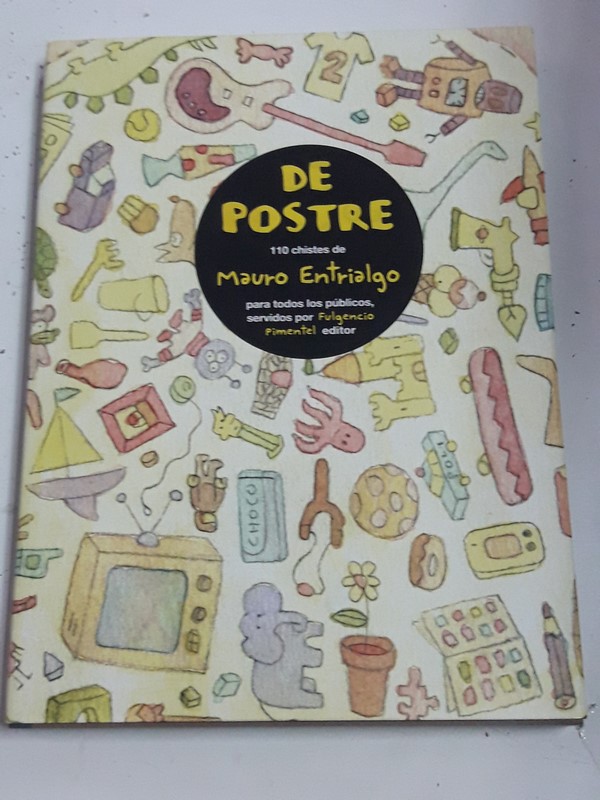 De Postre  110 chistes de Mauro Entrialgo