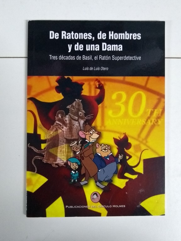 De Ratones, de Hombres y de una Dama