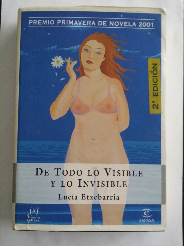 De todo lo visible y lo invisible