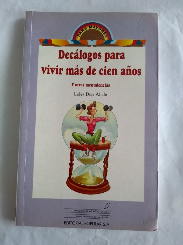 Decalogos para vivir mas de cien años