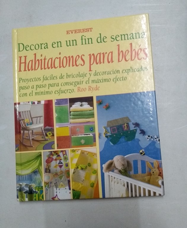 Decora en un fin de semana. Habitaciones para bebés