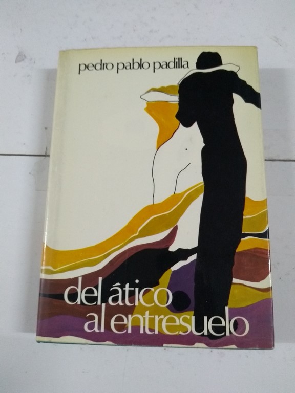 Del Ático al entresuelo
