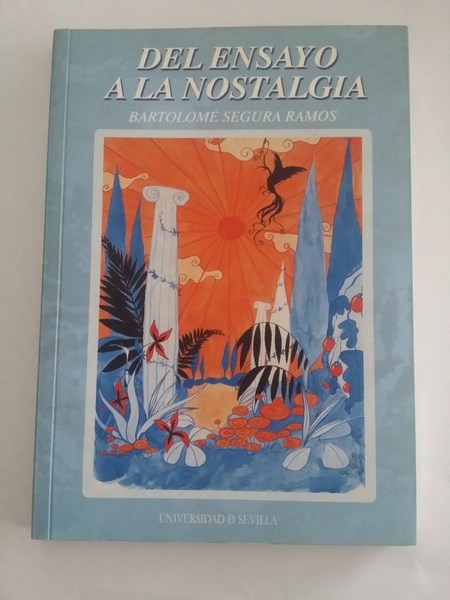 Del ensayo a la nostalgia