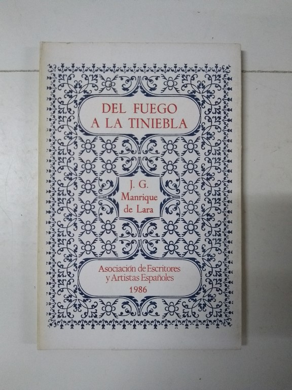 Del fuego a la tiniebla