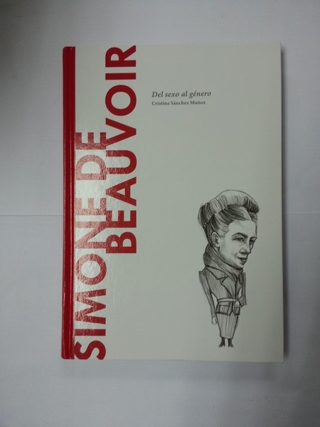 Del sexo al genero. Simone de Beauvoir