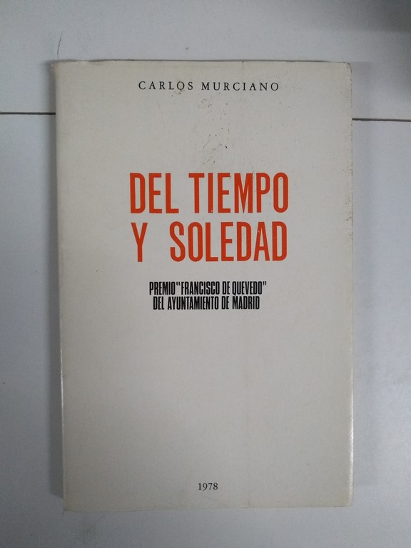 Del tiempo y soledad