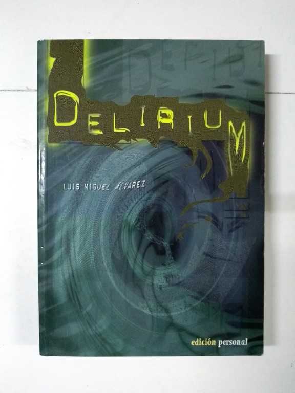 Delirium