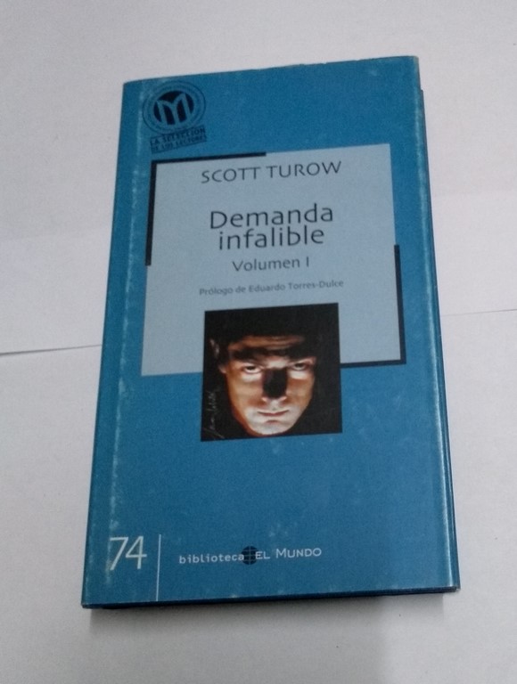 Demanda infalible, I