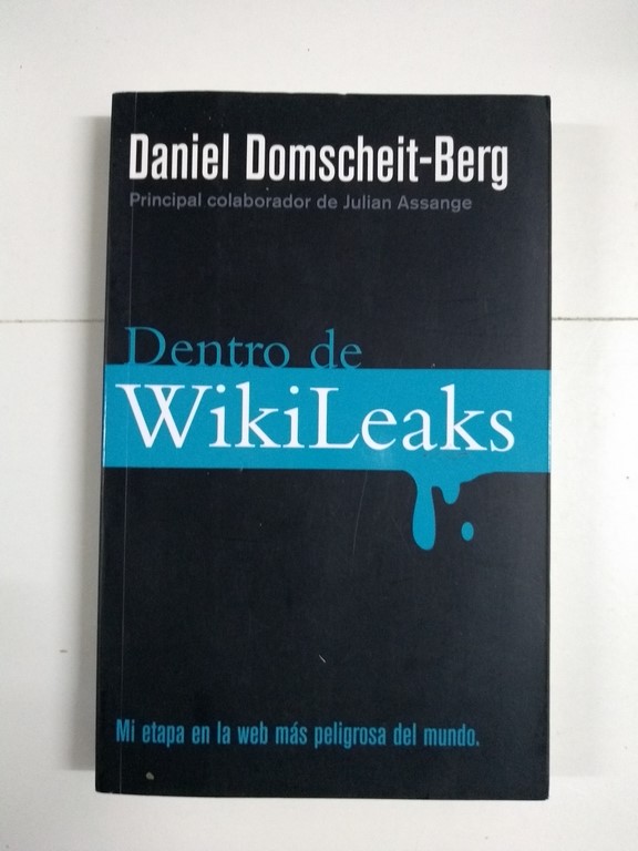 Dentro de WikiLeaks