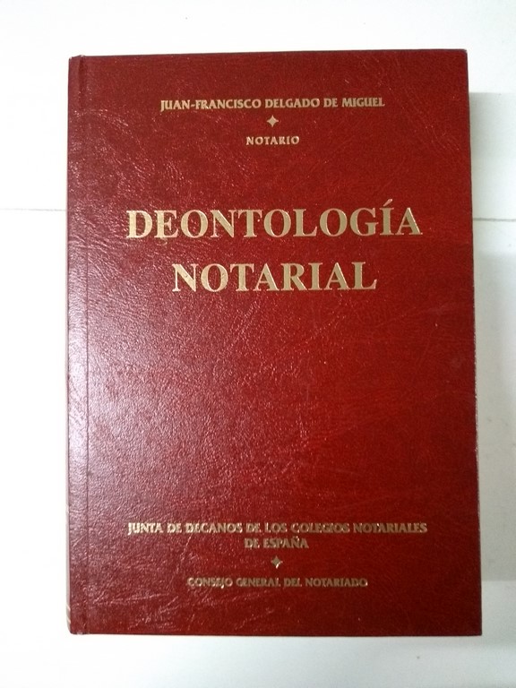 Deontología Notarial