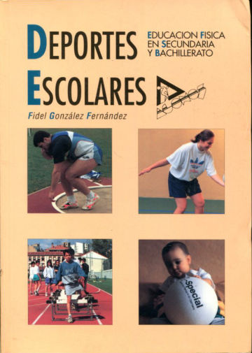 DEPORTES ESCOLARES. EDUCACION FISICA EN SECUNDARIA Y BACHILLERATO.