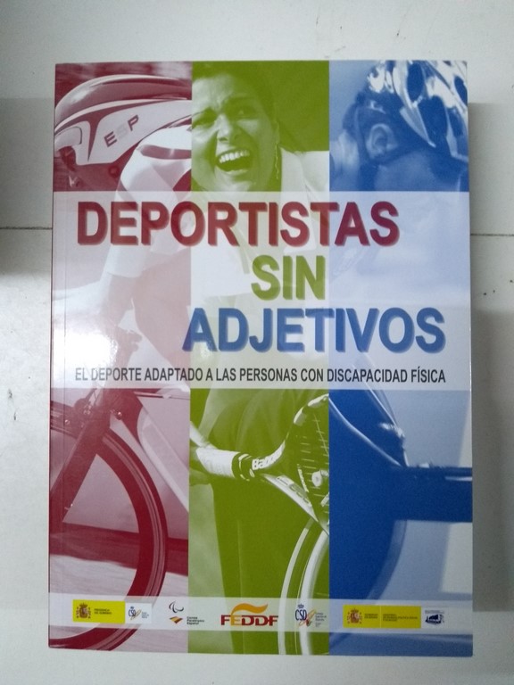 Deportistas sin adjetivos