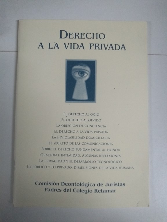 Derecho a la Vida Privada