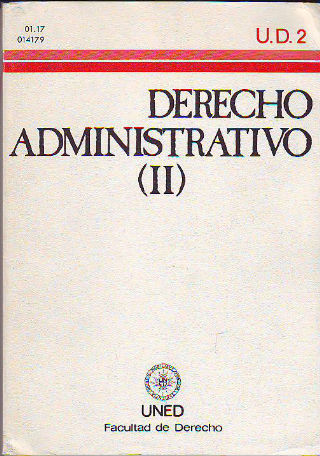DERECHO ADMINISTRATIVO. II: UNIDAD DIDACTICA. II.
