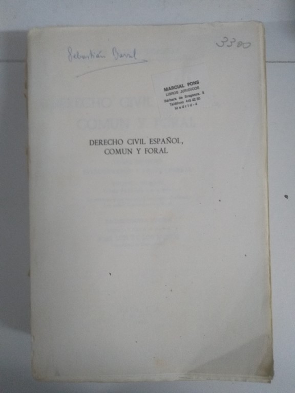 Derecho Civil Español, Común y Foral I -Vol. II