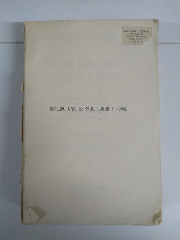 Derecho Civil Español, Común y Foral V -Volumen I