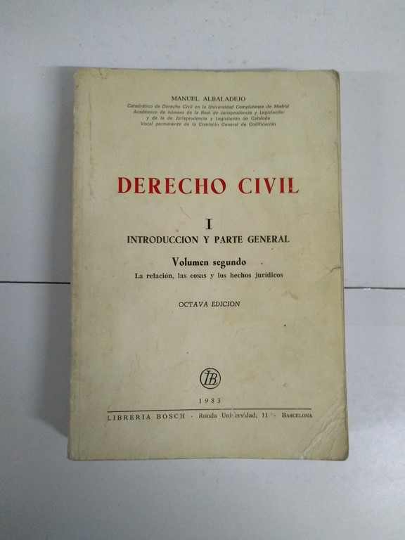 Derecho Civil, I. Introducción y Parte General, volumen segundo