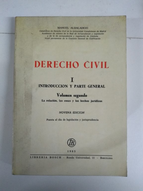 Derecho Civil,  I – volumen segundo
