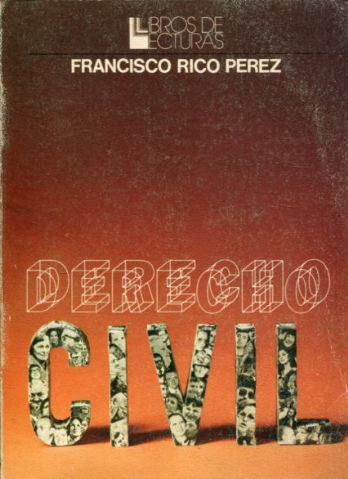 DERECHO CIVIL, LECTURAS SELECCIONADAS.