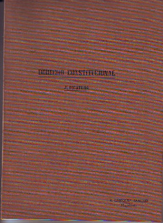 DERECHO CONSTITUCIONAL. JUDICATURA.