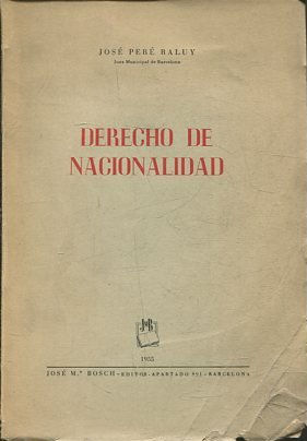 DERECHO DE NACIONALIDAD.